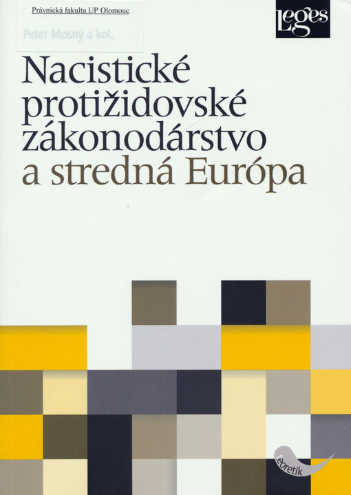 Nacistické protižidovské zákonodarstvo a stredná Európa