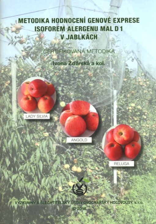 Metodika hodnocení genové exprese isoforem alergenu Mal d 1 v jablkách