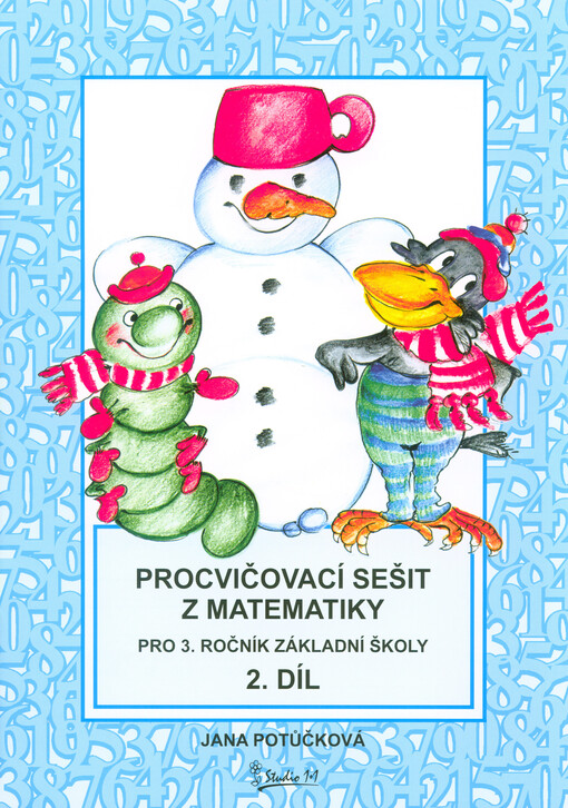 Procvičovací sešit z matematiky pro 3. ročník základní školy