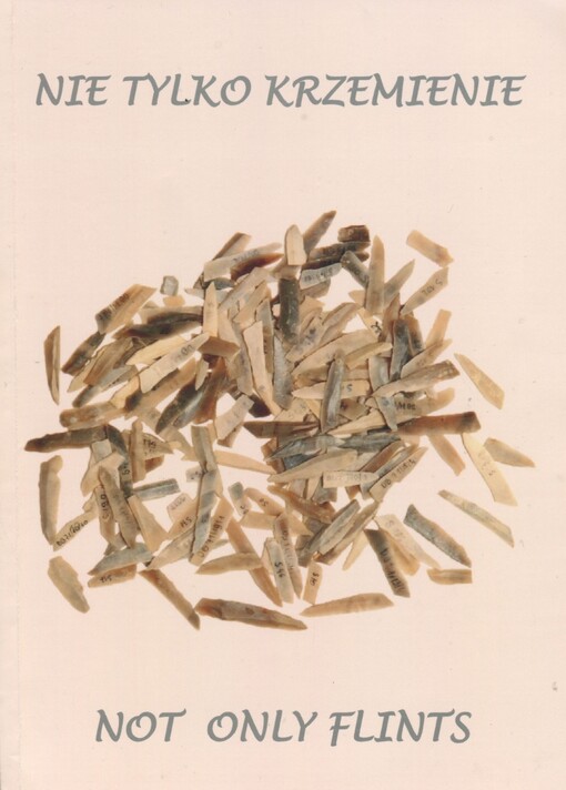 Nie tylko krzemienie