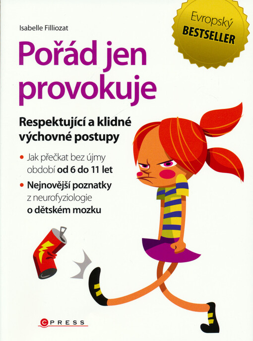 Pořád jen provokuje