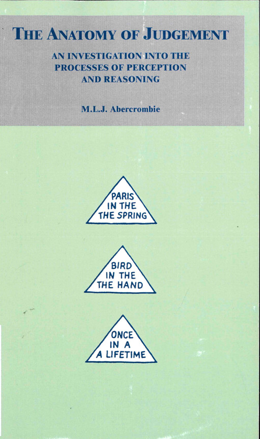 The anatomy of judgement : an investigation into the processes of perception and reasoning