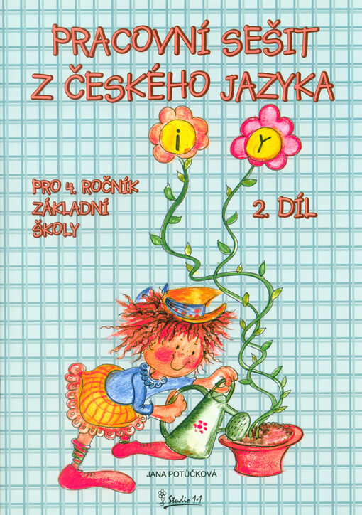 Pracovní sešit z českého jazyka : pro 4. ročník základní školy, 2. díl
