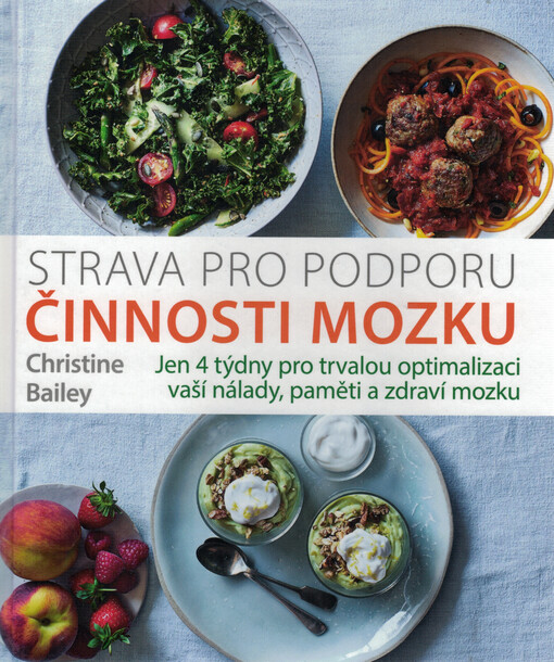 Strava pro podporu činnosti mozku