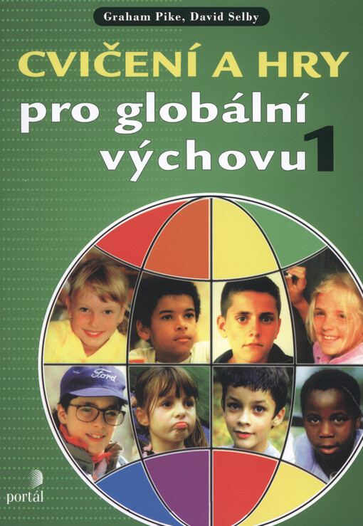 Cvičení a hry pro globální výchovu 1
