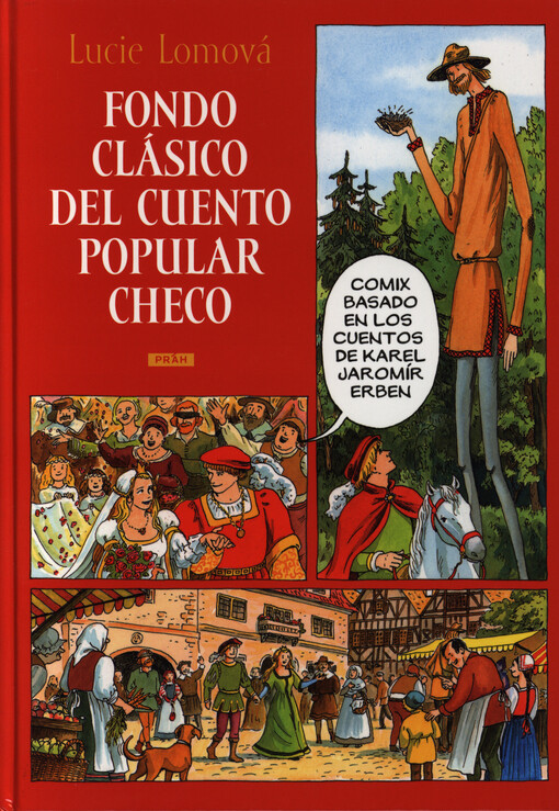 Fondo clásico del cuento popular checo : [comix basado en los cuentos de Karel Jaromír Erben
