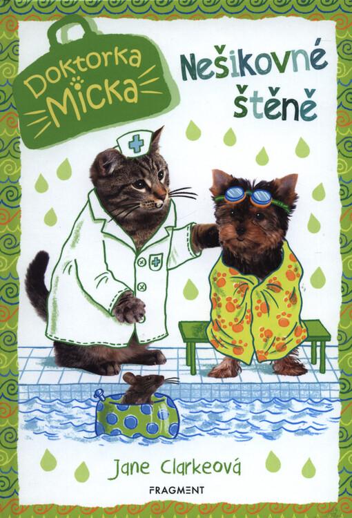 Doktorka Micka – Nešikovné štěně