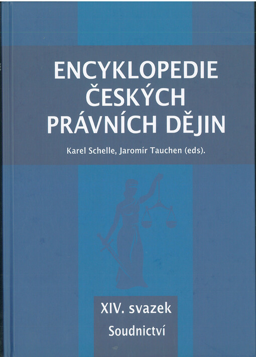 Encyklopedie českých právních dějin. XIV. svazek, Soudnictví