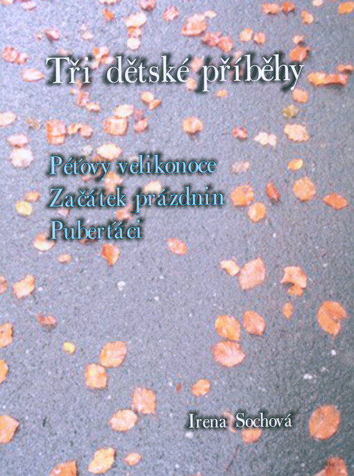 Tři dětské příběhy