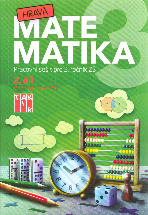 Hravá matematika 3 : pro 3. ročník ZŠ