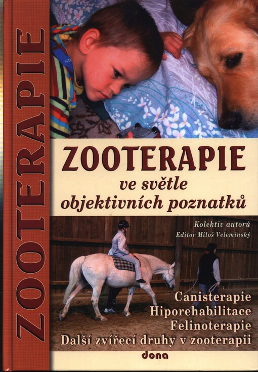 Zooterapie ve světle objektivních poznatků