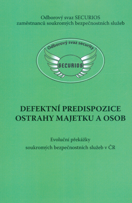 Defektní predispozice ochrany majetku a osob