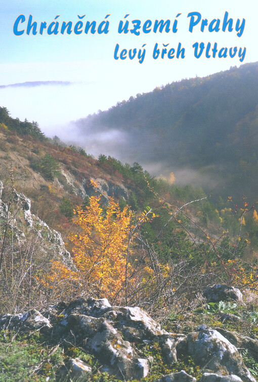 Chráněná území Prahy: levý břeh Vltavy