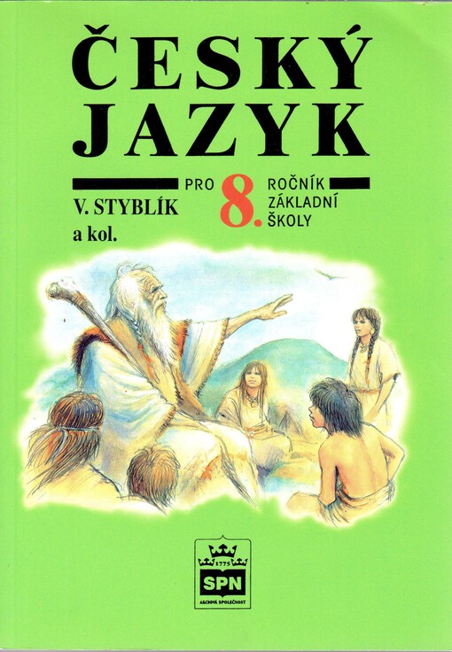 Český jazyk pro 8. ročník základní školy a pro odpovídající ročník víceletých gymnázií