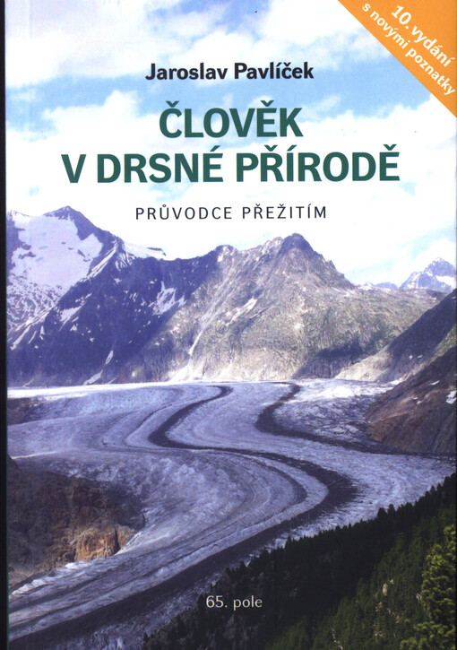 Člověk v drsné přírodě