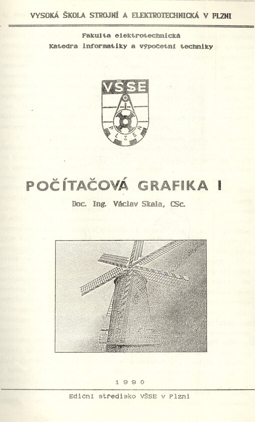 Počítačová grafika: určeno 4. roč. fak. elektrotechn
