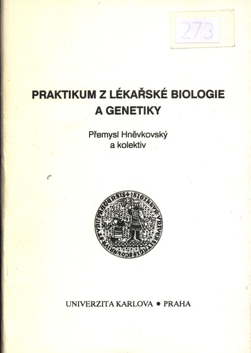 Praktikum z lékařské biologie a genetiky