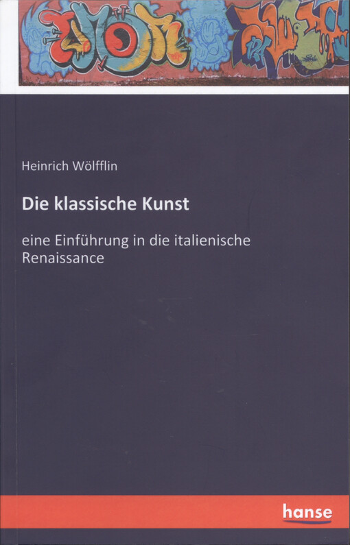 Die klassische Kunst : eine Einführung i die italienische Renaissance