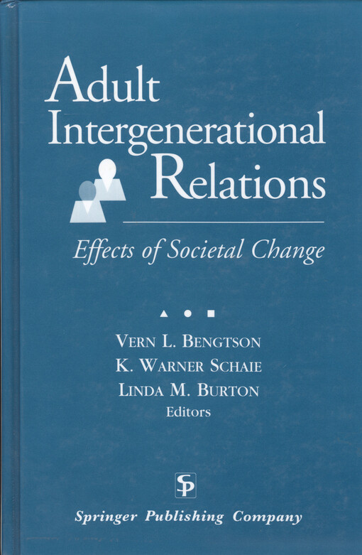 Adult intergenerational relations : effects of societal change