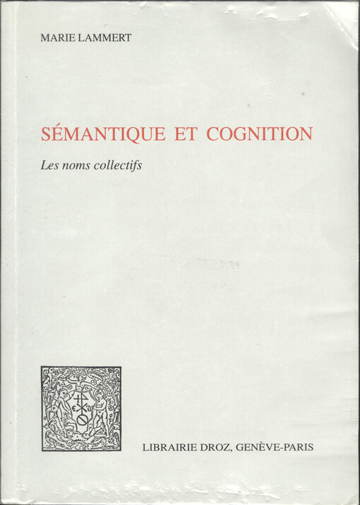 Sémantique et cognition : les noms collectifs