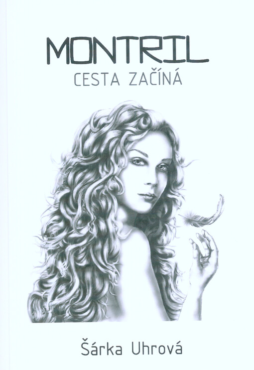 Montril. Cesta začíná