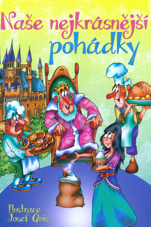 Naše nejkrásnější pohádky