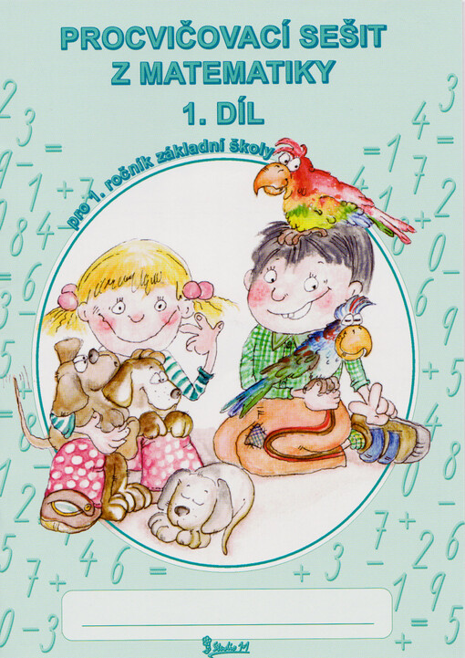 Procvičovací sešit z matematiky :pro 1. ročník základní školy