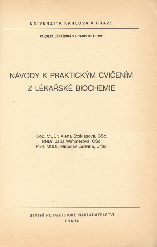 Návody k praktickým cvičením z lékařské biochemie