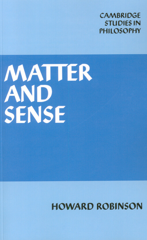Matter and sense : a critique of contemporary materialism