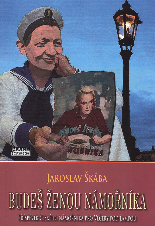 Budeš ženou námořníka