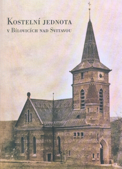 Kostelní jednota v Bílovicích nad Svitavou
