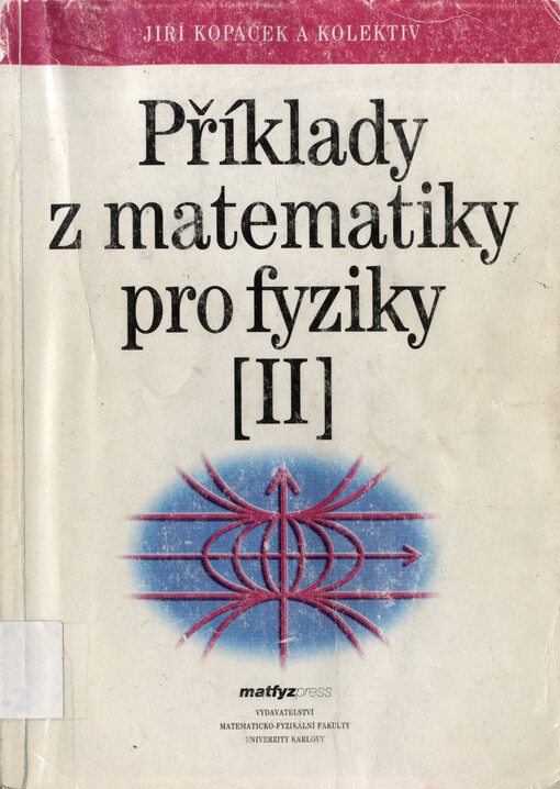 
  Příklady z matematiky pro fyziky 2
  