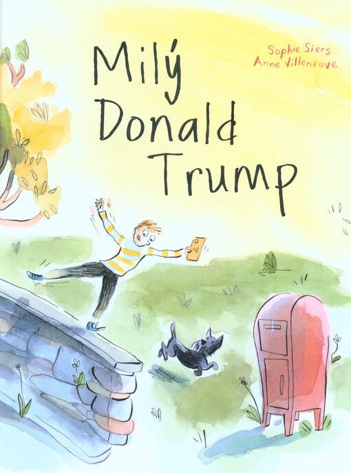 Milý Donald Trump