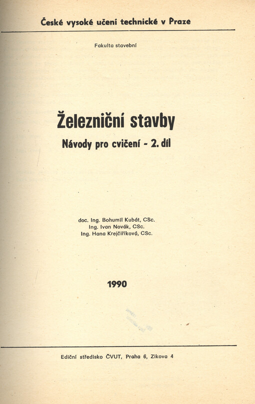 Železniční stavby: návody pro cvičení : určeno pro stud. fak. stavební