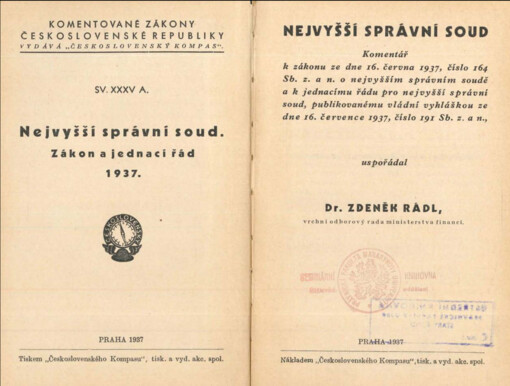 Nejvyšší správní soud :[zákon a jednací řád] : komentář k zákonu ze dne 16. června 1937, číslo 164 Sb. z. a n. o nejvyšším správním soudě a k jednacímu řádu pro nejvyšší správní soud, publikovanému vládní vyhláškou ze dne 16. července 1937, číslo 191 Sb. z. a n.