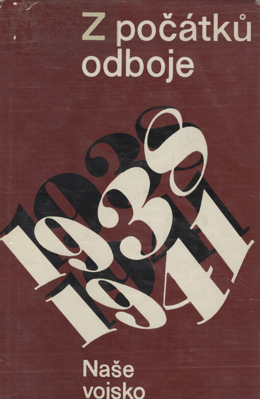 Z počátků odboje :[1938-1941 : sborník]