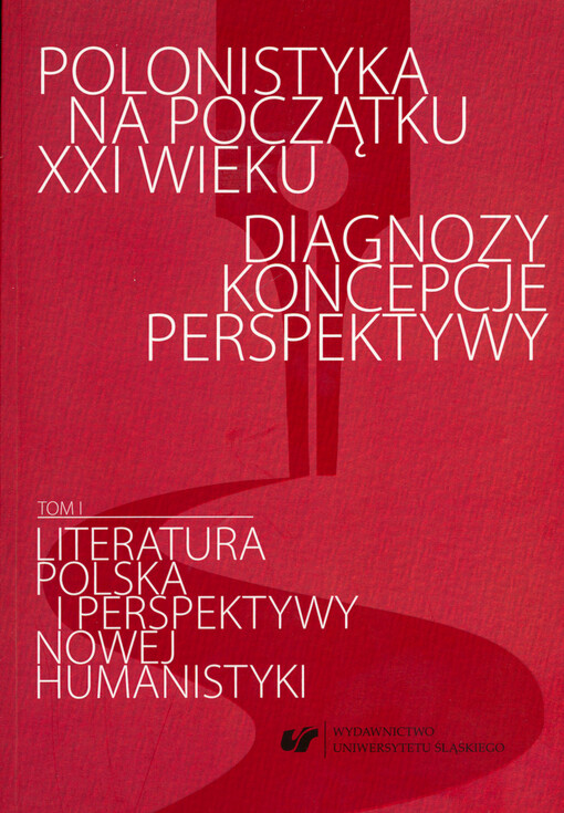 Literatura polska i perspektywy nowej hunanistyki