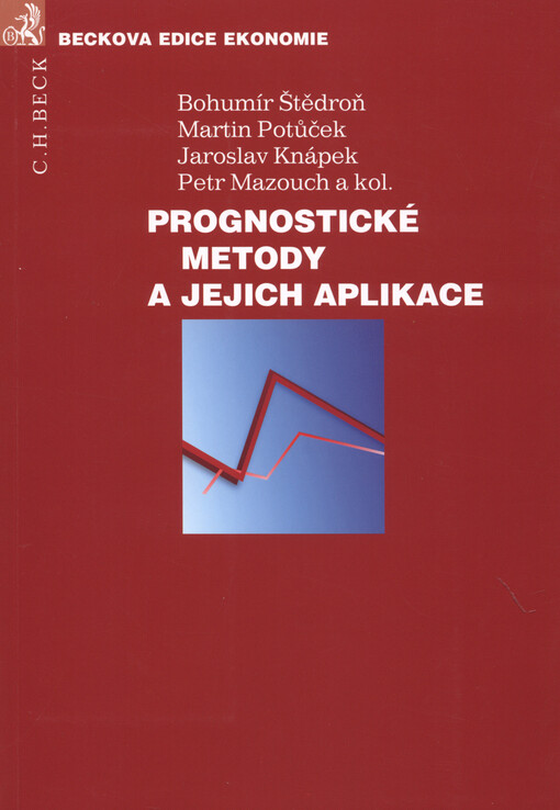 Prognostické metody a jejich aplikace