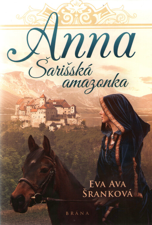 Anna - Šarišská Amazonka