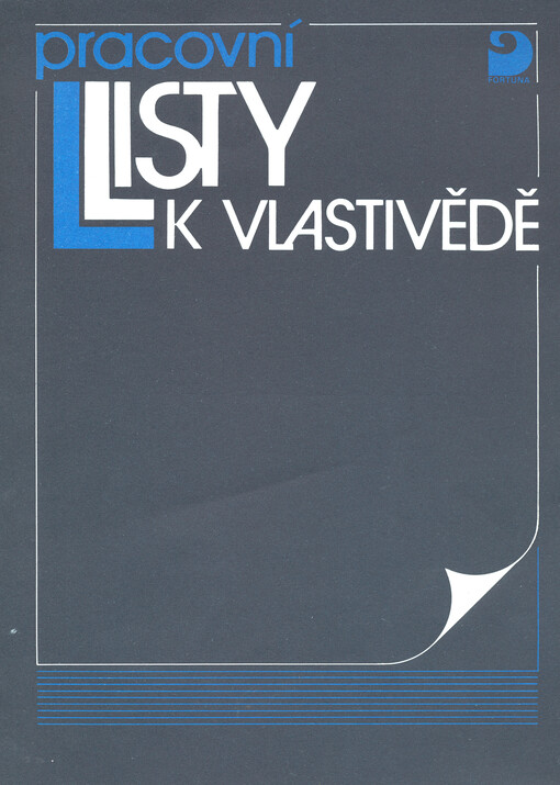 Vlastivěda : Pracovní listy pro 4. ročník základní školy