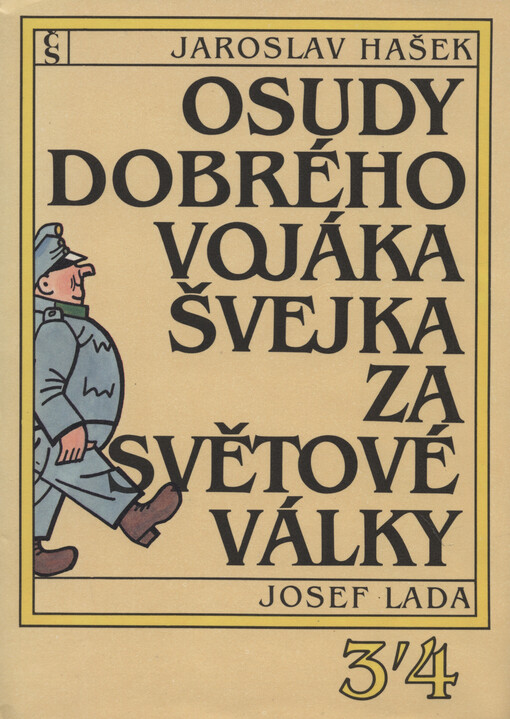 Osudy dobrého vojáka Švejka za světové války.Díl 3,Slavný výprask., 35. vyd., v Čs. spis. 9. vyd., v Slunovratu 5. vyd.