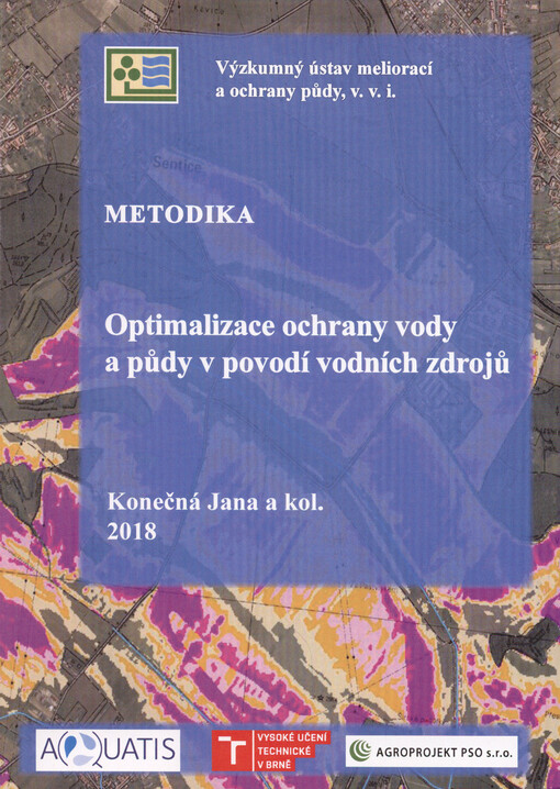 Optimalizace ochrany vody a půdy v povodí vodních zdrojů : metodika