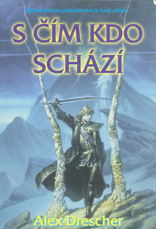 S čím kdo schází