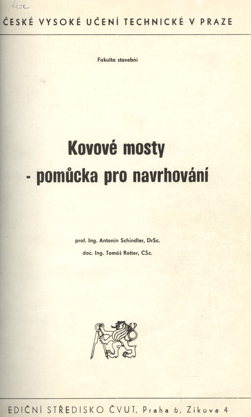 Kovové mosty: pomůcka pro navrhování : určeno pro stud. fak. stavební