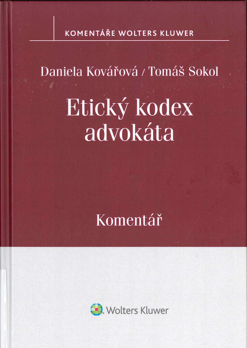 Etický kodex advokáta : komentář