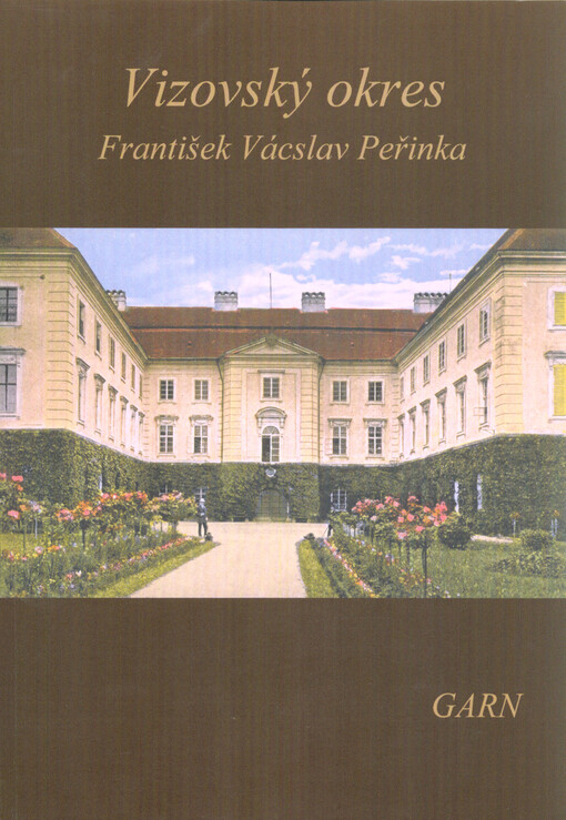 Vlastivěda moravská. II., Místopis Moravy. Díl II. místopisu, Hradištský kraj. Čís. 72., Vizovský okres