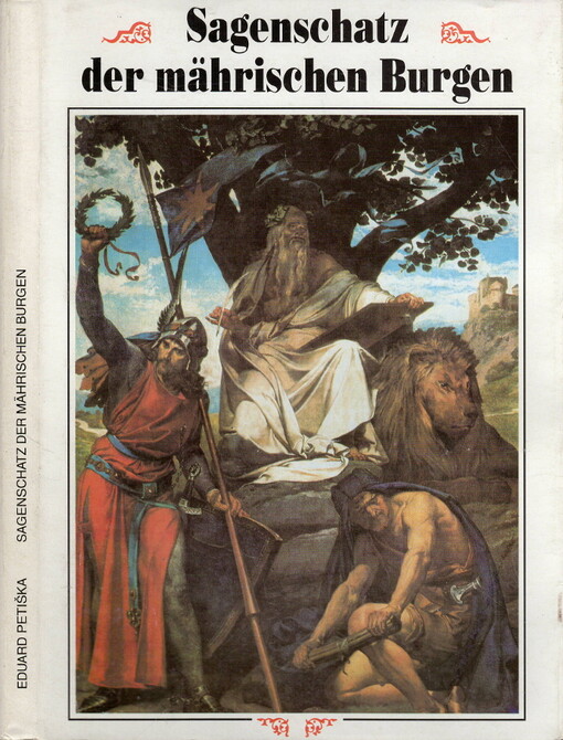 Sagenschatz der mährischen Burgen