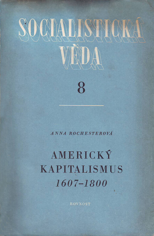 Americký kapitalismus 1607-1800