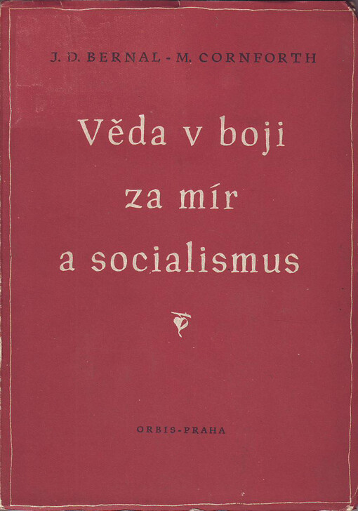 Věda v boji za mír a socialismus