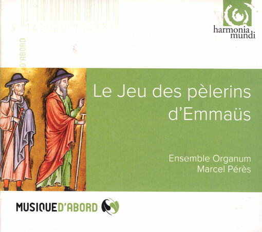Le jeu des pelerins d'Emmaus : drame liturgique du XIIe siecle